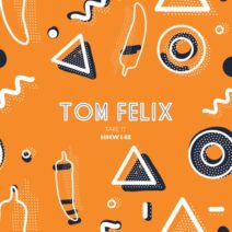 Tom Felix - Take It (Extended Mix) [HHW148]