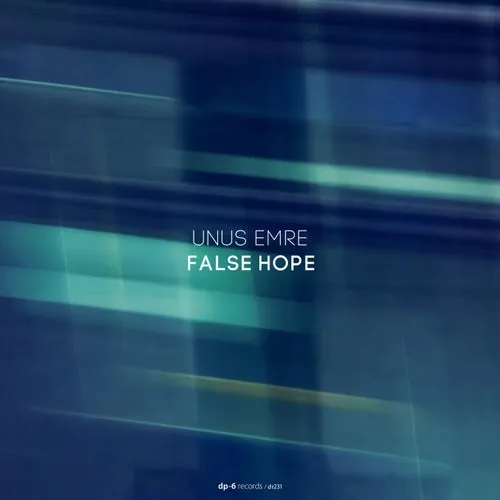 Unus Emre - False Hope [DR231]