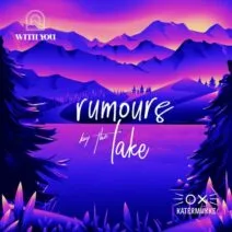 VA - Katermukke & With You_ Rumours by the Lake [KATERKOMBEN042]