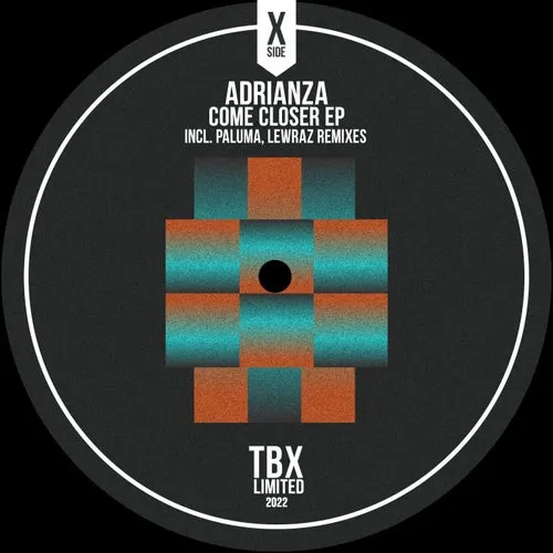 ADRIANZA - Come Closer EP [TBLD21]