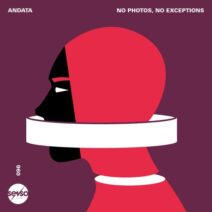 ANDATA - No Photos, No Exceptions [SENSO096]