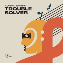 Adnan Sharif - Trouble Solver [DEDGEREC048]