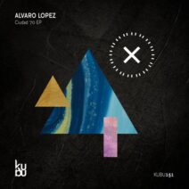 Alvaro lopez - Ciudad 70 [KUBU151]