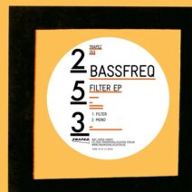 Bassfreq - Filter EP [TRAPEZ253]