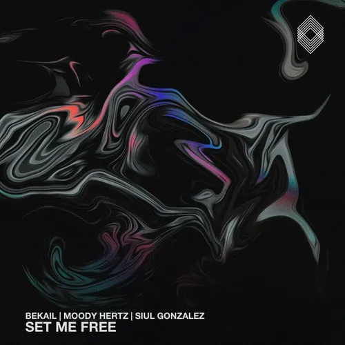 Bekail, Moody Hertz, Siul Gonzalez - Set Me Free [KLTD29]