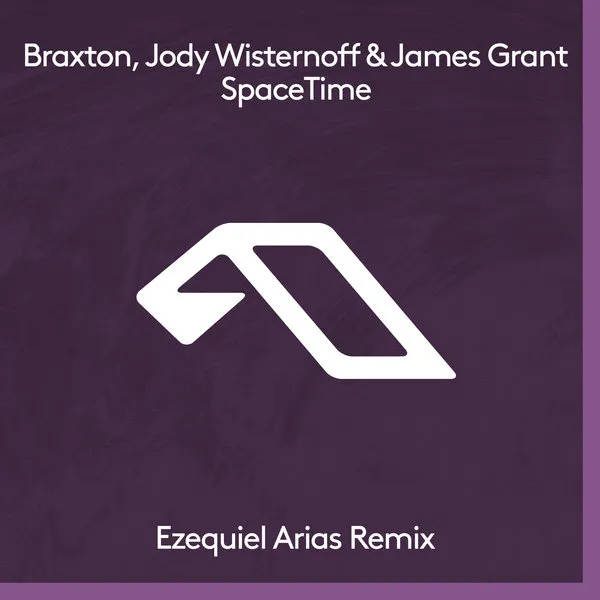 Braxton, Jody Wisternoff, James Grant - SpaceTime (Ezequiel Arias Remix) [ANJDEE750BD]