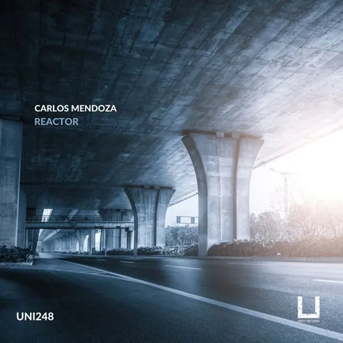 Carlos Mendoza - Reactor [UNI248]