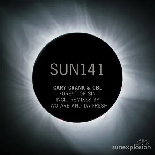 Cary Crank, OBL – Forest of Sin [SUN141]