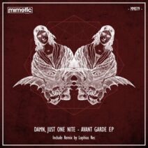 DAMN, Just One Nite - Avant Garde EP [MM079]
