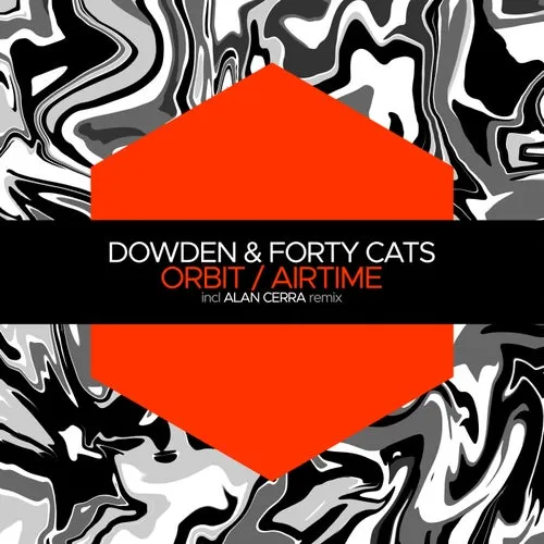Dowden, Forty Cats - Orbit : Airtime [JBM063]