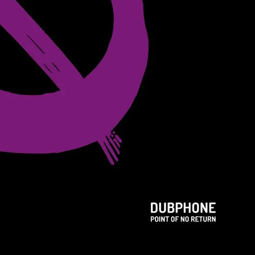 Dubphone – Point of No Return [UNTRZD008]