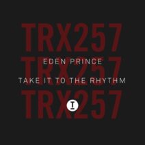 Eden Prince - Take It To The Rhythm [TRX25701Z]
