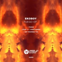 Ekoboy - Fuego EP [UNI223]
