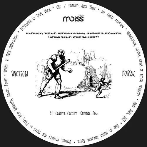 Fickry, Andres Power, Reno Renatama - Chasing Cheshire [MOISS349]