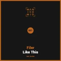 Filer - Like This [MB021]