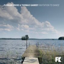 Florian Kruse, Thomas Gandey - Invitation to Dance [SFB065]