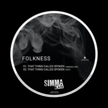 Folkness - That Thing Called Spoken [SIMBLK334]