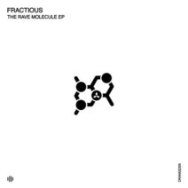 Fractious - The Rave Molecule [ORANGE205]