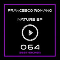 Francesco Romano - Nature EP [BTK064]