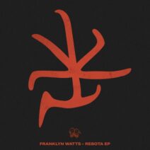 Franklyn Watts - Rebota EP [BB48B]