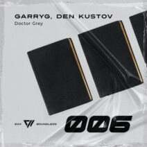 GarryG, Den Kustov - Doctor Grey [EB006]