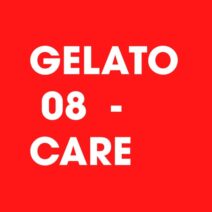 Gelato 08 - Care [MRR030]
