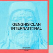 Genghis Clan - International [SNATCH182]