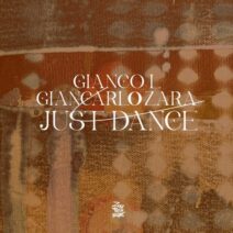 Giancarlo Zara, Gianco L - Just Dance [ZTL026]