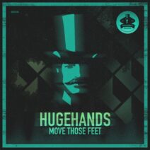 HUGEhands - Move Those Feet [GENTS184]