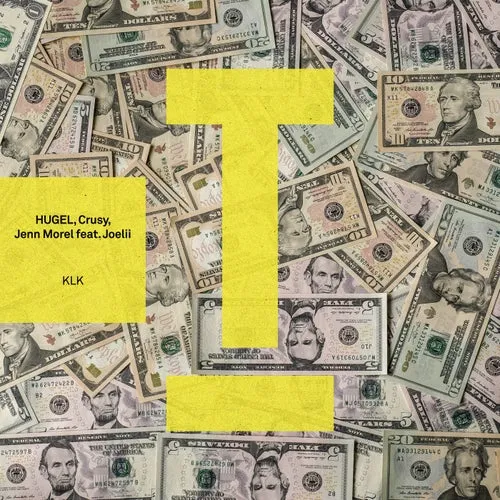 Hugel, Crusy, Jenn Morel - KLK [TOOL116501Z]