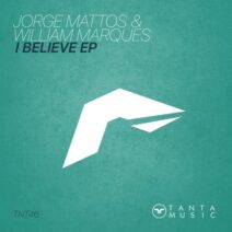 Jorge Mattos - I Believe EP [TNT46]