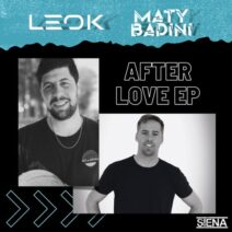 LeoK, Maty Badini - After Love EP [SN107]