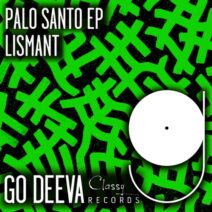 Lismant - Palo Santo Ep [GDC117]