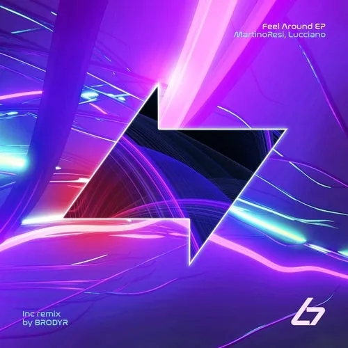 Lucciano, MartinoResi - Feel Around EP [BSM051D]