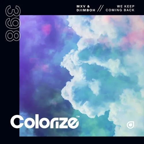 MXV, djimboh - We Keep Coming Back [ENCOLOR398E]