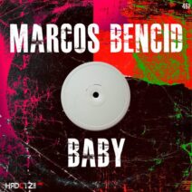 Marcos Bencid - Baby [HCZR461]