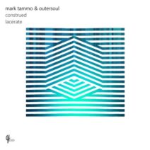Mark Tammo, OuterSoul - Construed [CH360]