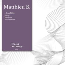 Matthieu B. - Possibility [PRM010]