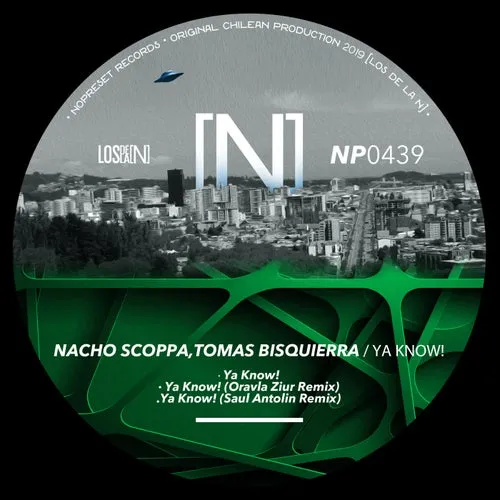 Nacho Scoppa, Tomas Bisquierra - Ya Know! [NP0439]