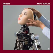 Paresse - Meat Robots [541416513919D]