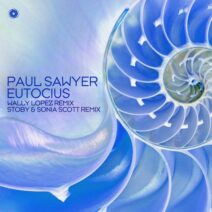 Paul Sawyer - Eutocius (Remixes) [BH13240]