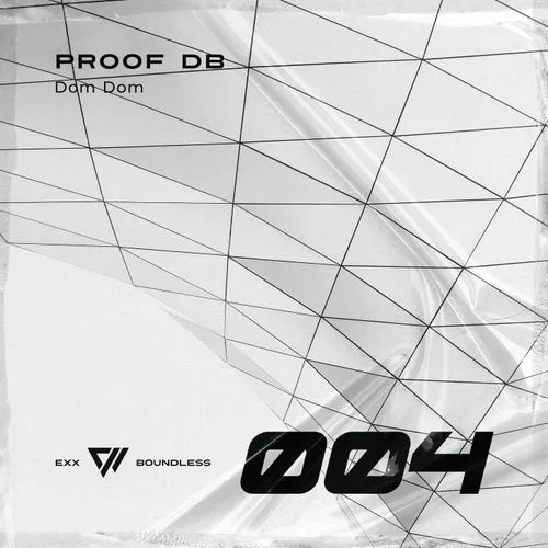 Proof Db - Dom Dom [EB004]