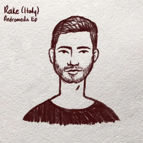 RaKe (Italy) - Andromeda EP [IW148]