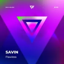 Savin – Flawless [EXX206]