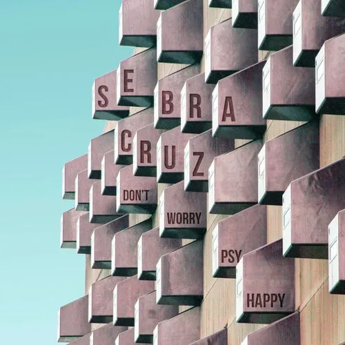 Sebra Cruz - Don't Worry Psy Happy [LAD064DS2]
