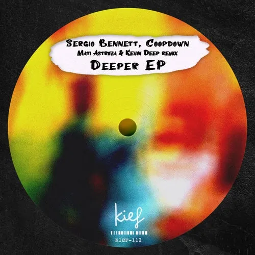 Sergio Bennett, Coopdown - Deeper EP [KIF112]
