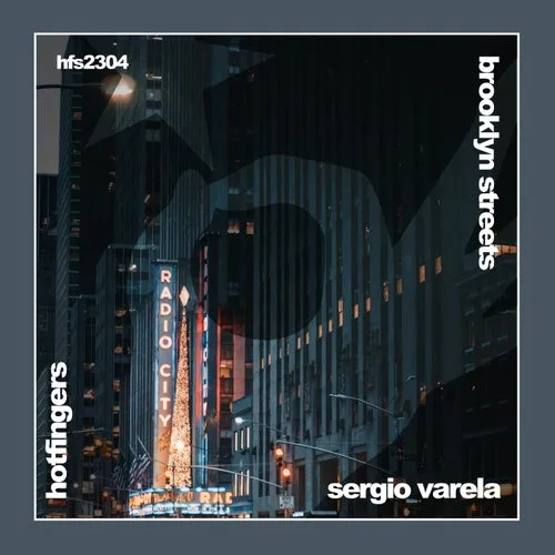 Sergio Varela - Brooklyn Streets [HFS2304]