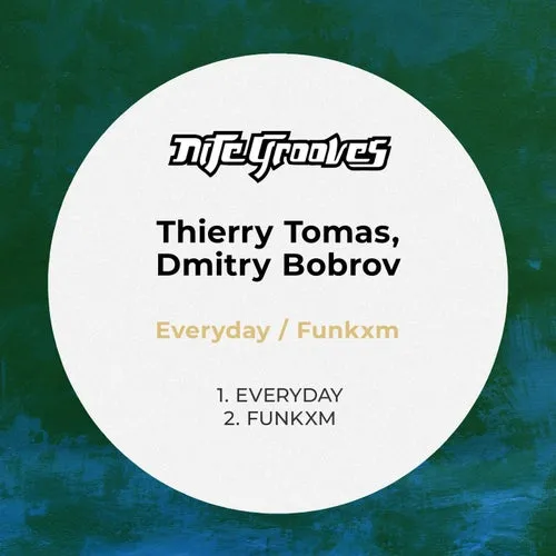 Thierry Tomas, Dmitry Bobrov - Everyday : Funkxm [KNG947]
