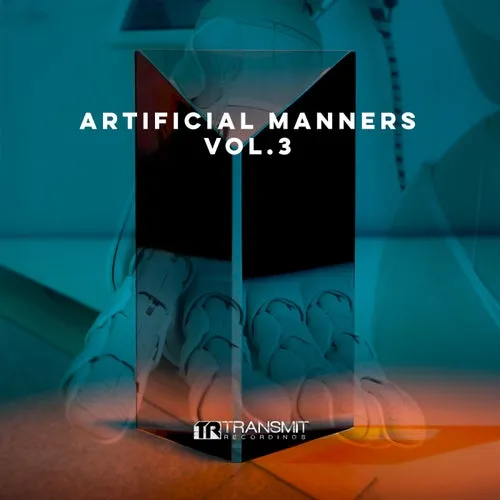 VA - Artificial Manners, Vol. 3 [TRSMT201]