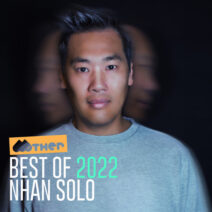VA - Best Of 2022 pres. by Nhan Solo [MOTHER144]
